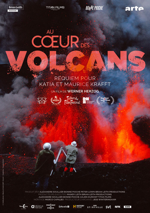 "Au coeur des volcans - requiem pour Katia et Maurice Krafft" de Werner Herzog, 2022, | 